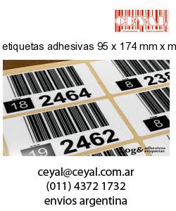etiquetas adhesivas 95 x 174 mm x mm