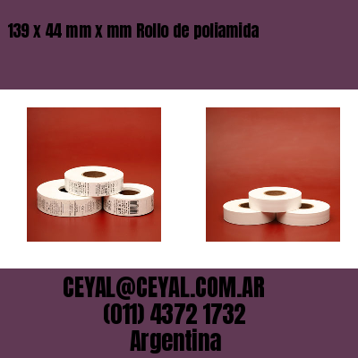 139 x 44 mm x mm Rollo de poliamida