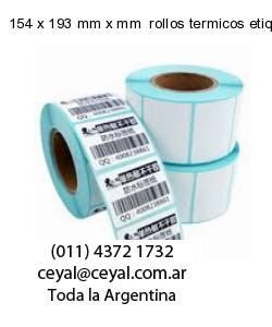 154 x 193 mm x mm  rollos termicos etiquetas