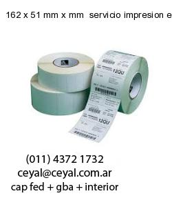 162 x 51 mm x mm  servicio impresion etiquetas offset