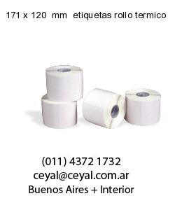 171 x 120  mm  etiquetas rollo termico