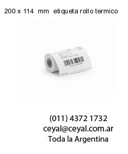 200 x 114  mm  etiqueta rollo termico