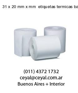 31 x 20 mm x mm  etiquetas termicas balanzas