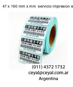 47 x 190 mm x mm  servicio impresion etiquetas opp