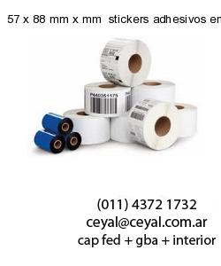 57 x 88 mm x mm  stickers adhesivos en rollos