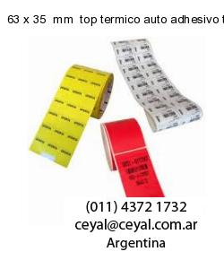 63 x 35  mm  top termico auto adhesivo top termico adesivo