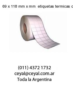69 x 118 mm x mm  etiquetas termicas congelado
