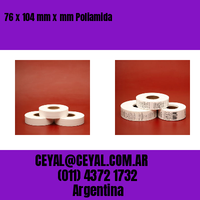 76 x 104 mm x mm Poliamida