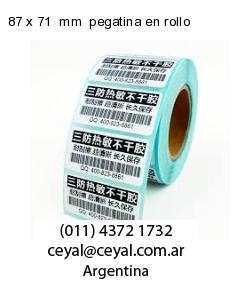 87 x 71  mm  pegatina en rollo