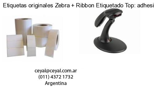 Etiquetas originales Zebra   Ribbon Etiquetado Top: adhesivo   ribbo