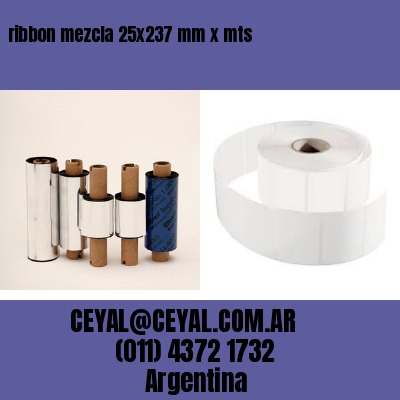 ribbon mezcla 25×237 mm x mts
