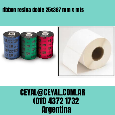 ribbon resina doble 25×387 mm x mts