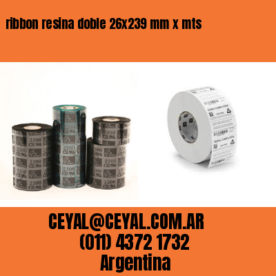 ribbon resina doble 26×239 mm x mts