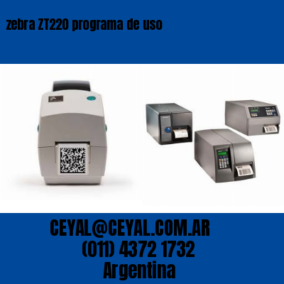zebra ZT220 programa de uso