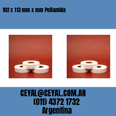 102 x 113 mm x mm Poliamida