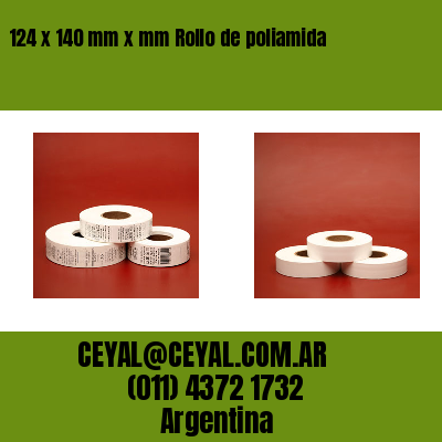 124 x 140 mm x mm Rollo de poliamida