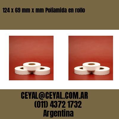 124 x 69 mm x mm Poliamida en rollo