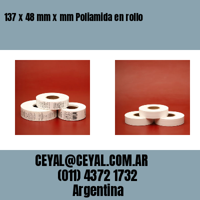 137 x 48 mm x mm Poliamida en rollo