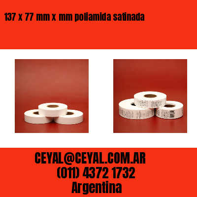 137 x 77 mm x mm poliamida satinada