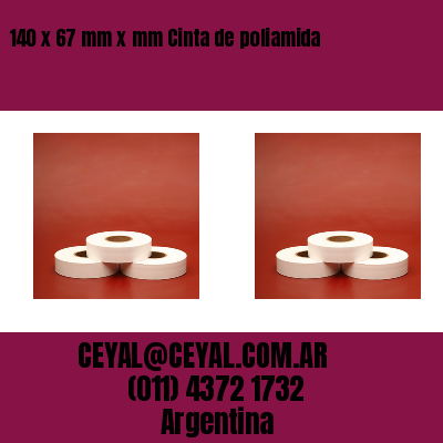 140 x 67 mm x mm Cinta de poliamida