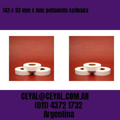 143 x 93 mm x mm poliamida satinada