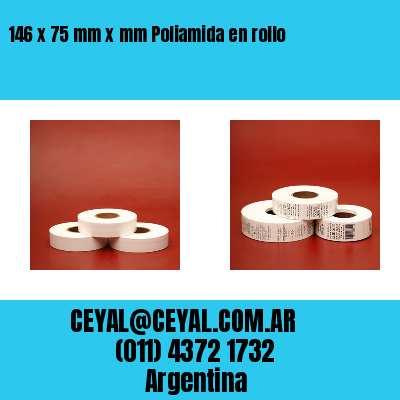 146 x 75 mm x mm Poliamida en rollo