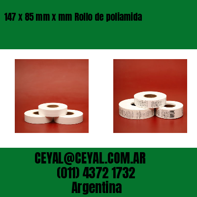 147 x 85 mm x mm Rollo de poliamida