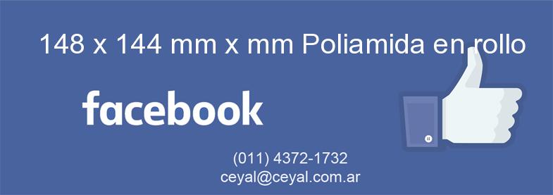 148 x 144 mm x mm Poliamida en rollo