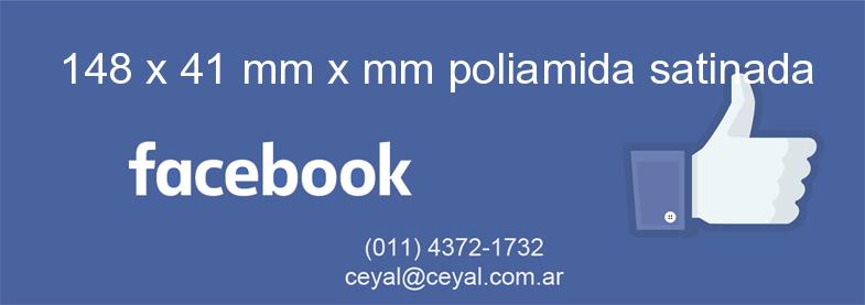 148 x 41 mm x mm poliamida satinada