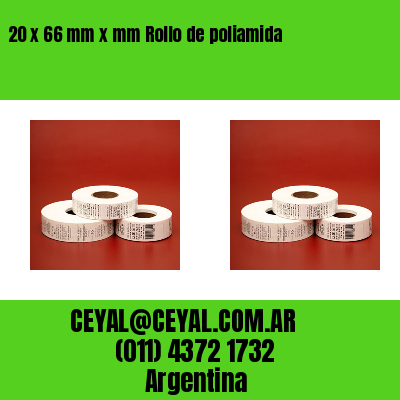 20 x 66 mm x mm Rollo de poliamida