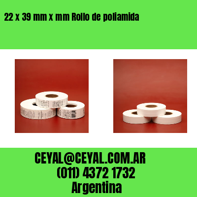 22 x 39 mm x mm Rollo de poliamida