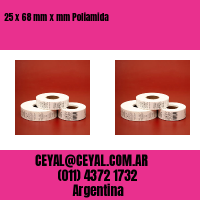 25 x 68 mm x mm Poliamida