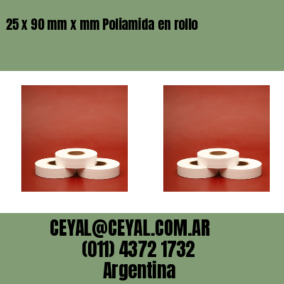 25 x 90 mm x mm Poliamida en rollo