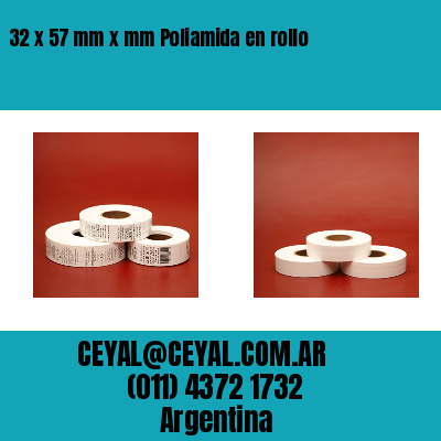 32 x 57 mm x mm Poliamida en rollo