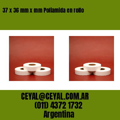 37 x 36 mm x mm Poliamida en rollo
