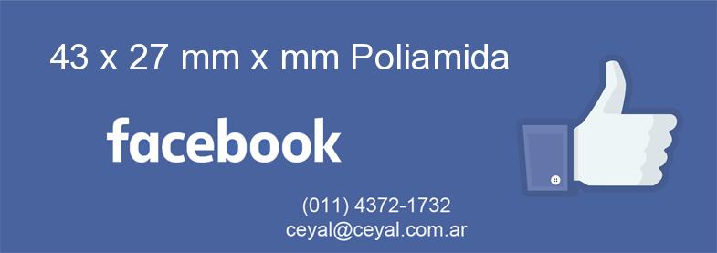 43 x 27 mm x mm Poliamida