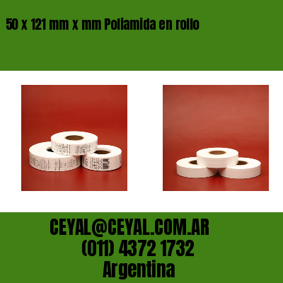 50 x 121 mm x mm Poliamida en rollo
