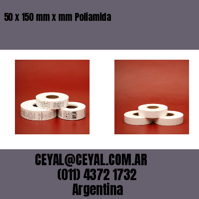 50 x 150 mm x mm Poliamida
