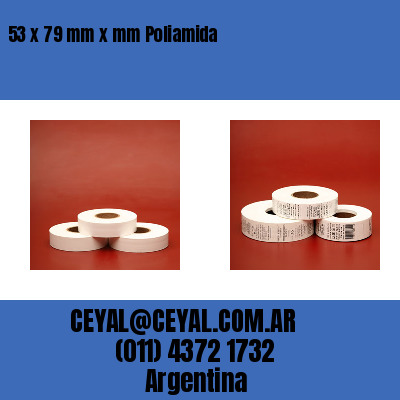 53 x 79 mm x mm Poliamida