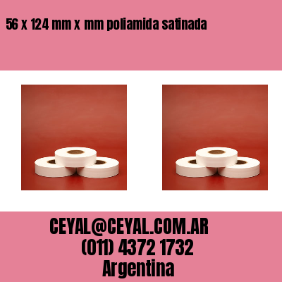56 x 124 mm x mm poliamida satinada
