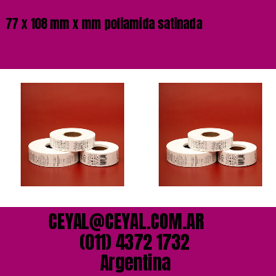 77 x 108 mm x mm poliamida satinada