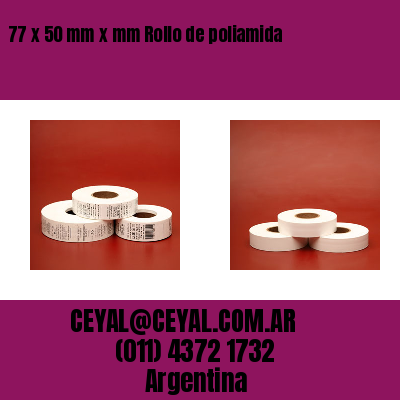77 x 50 mm x mm Rollo de poliamida