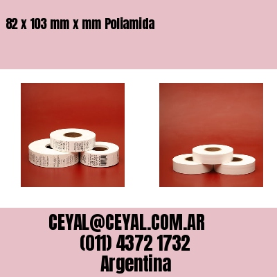 82 x 103 mm x mm Poliamida