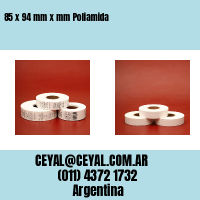 85 x 94 mm x mm Poliamida
