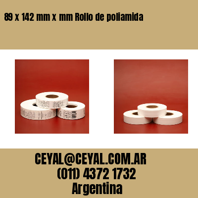 89 x 142 mm x mm Rollo de poliamida