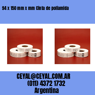 94 x 150 mm x mm Cinta de poliamida