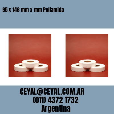 95 x 146 mm x mm Poliamida