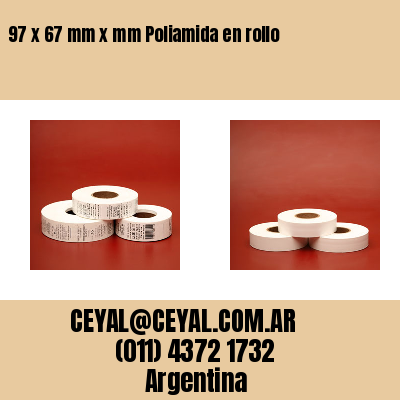 97 x 67 mm x mm Poliamida en rollo
