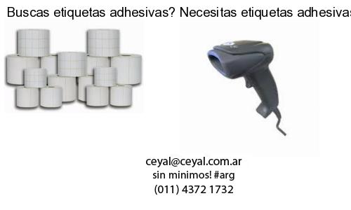 Buscas etiquetas adhesivas? Necesitas etiquetas adhesivas? Necesitas impirmir etiquetas adhesivas