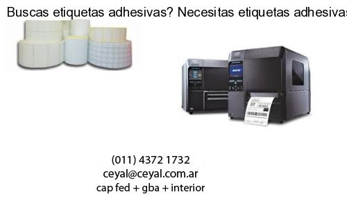 Buscas etiquetas adhesivas? Necesitas etiquetas adhesivas? Necesitas impirmir etiquetas adhesivas